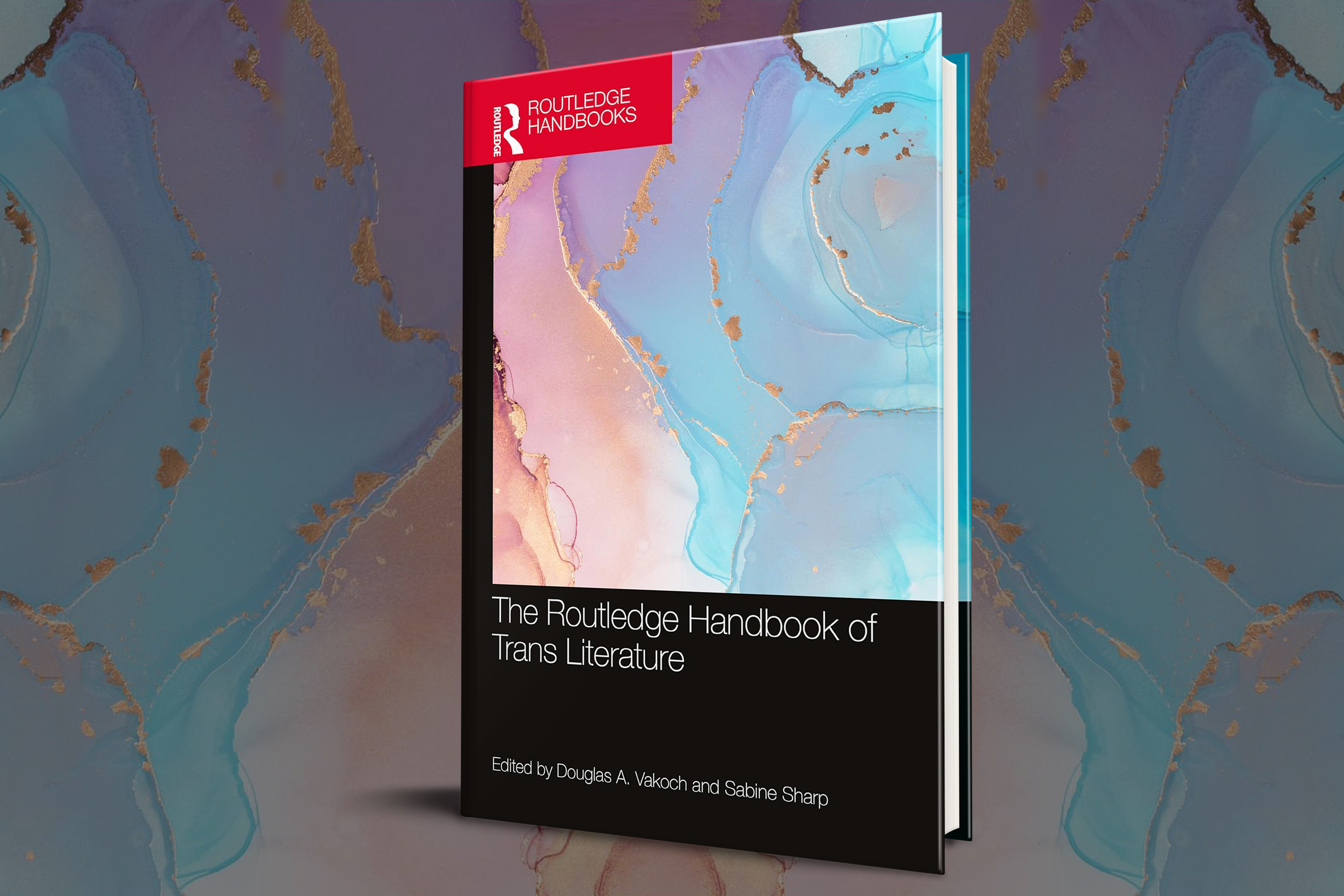 The Routledge Handbook of Trans Literature 