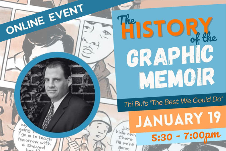 The History of The Graphic Memoir