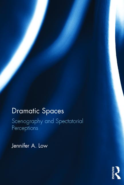 Dramatic Spaces book cover