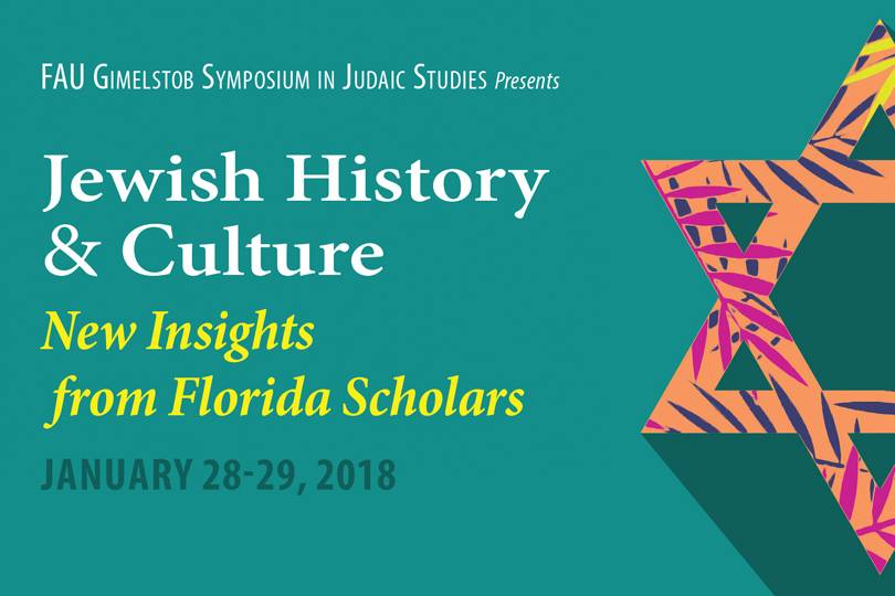 FAU Presents ‘Jewish History and Culture: New Insights from Florida Scholars’ Symposium