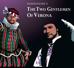 William Shakespeare's  'Two Gentlemen of Verona'