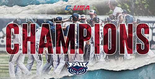 Congrats, FAU Baseball – Conference Champions Again!