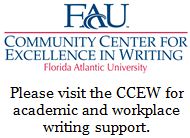 Please visit the CCEW for academic and workplace writing support.