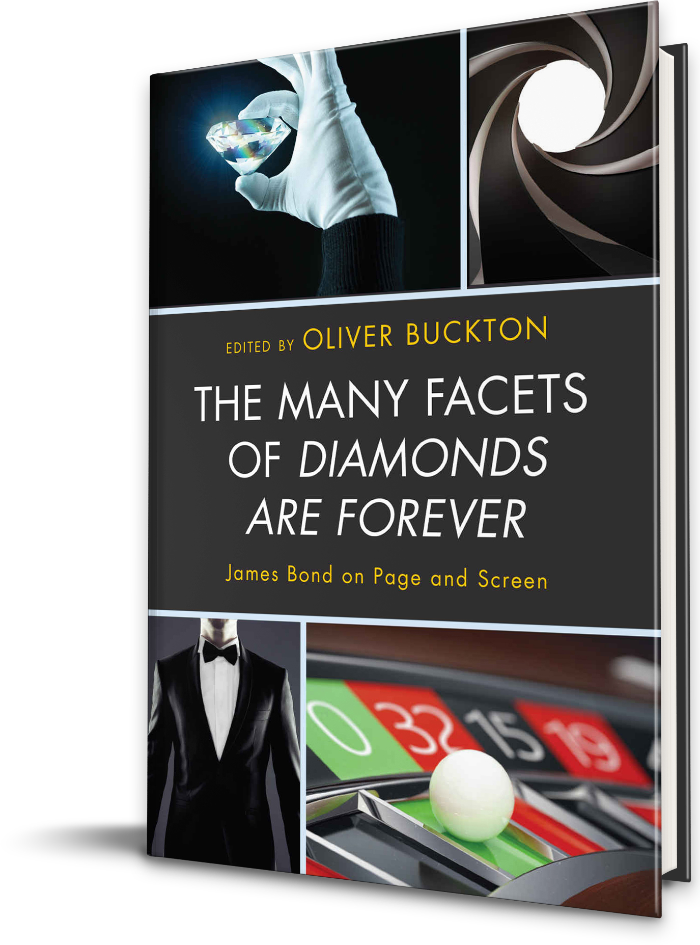 The Many Facets of Diamonds Are Forever: James Bond on Page and Screen