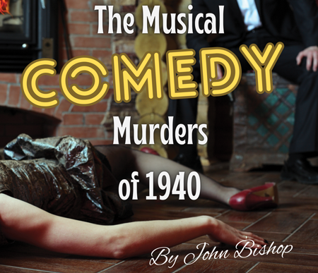 Musical Comedy Murders of 1940