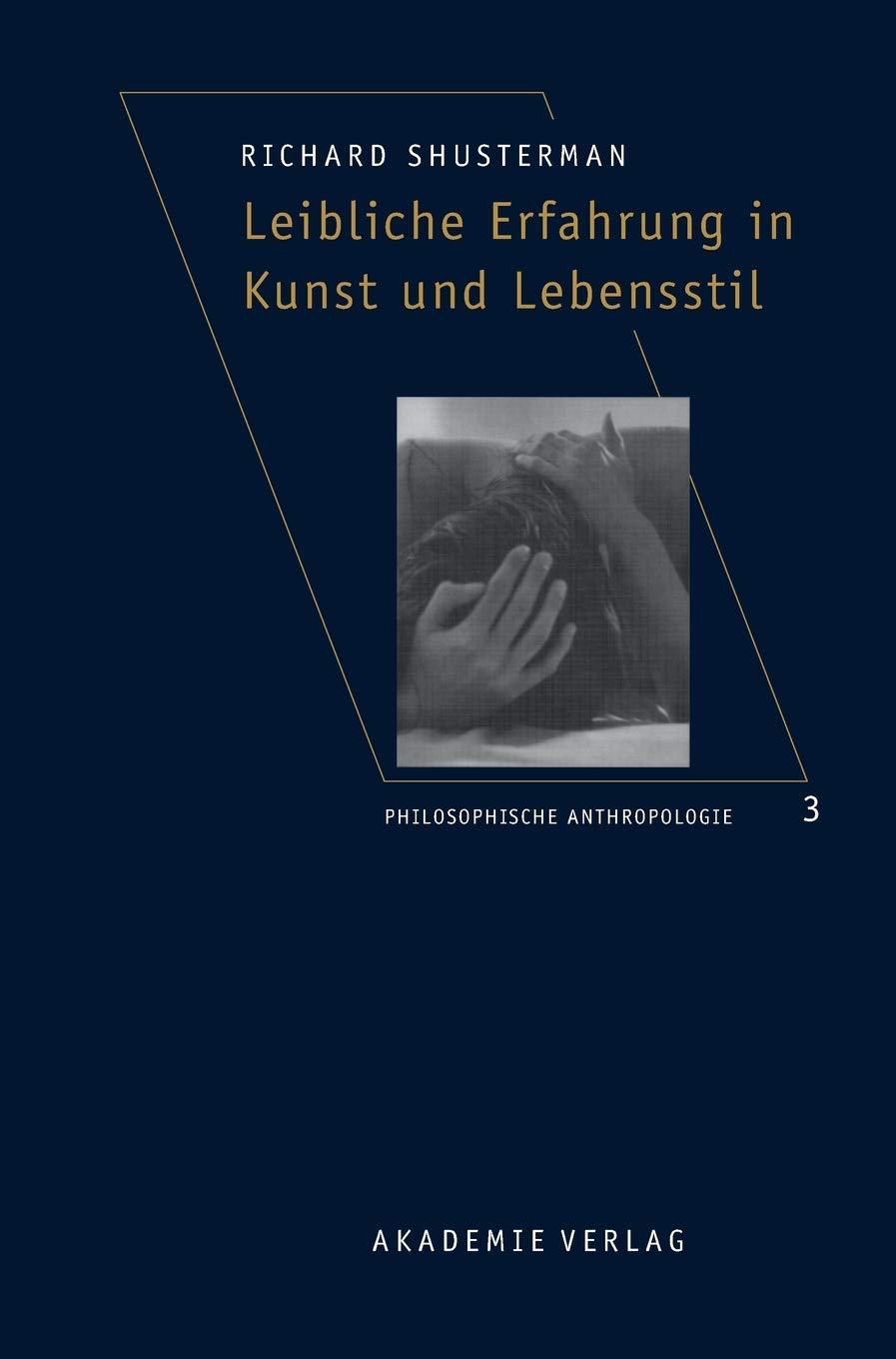 Leibliche Erfahrung In Kunst Und Lebensstil