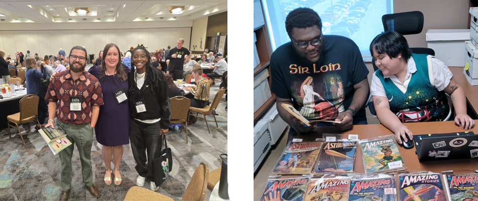 Lefts side image: Group of three students smiling in a conference room with lanyards and name badges around there necks. Tables of other conference attendees are in the backdrop. Right side image: 2 students examine sci-fi comic books 