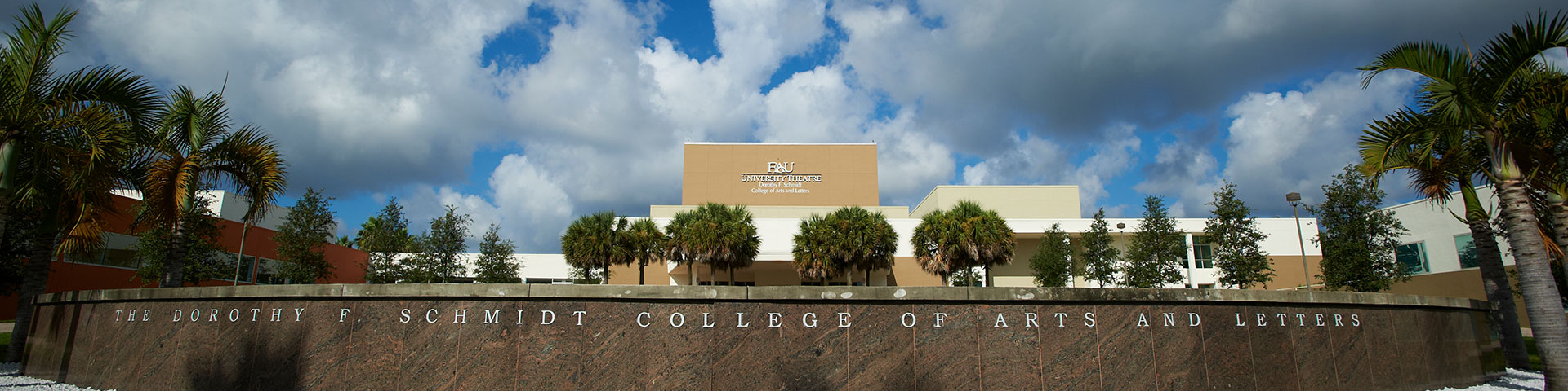 Sign outside building that says Dorothy F. Schmidt College of Arts and Letters