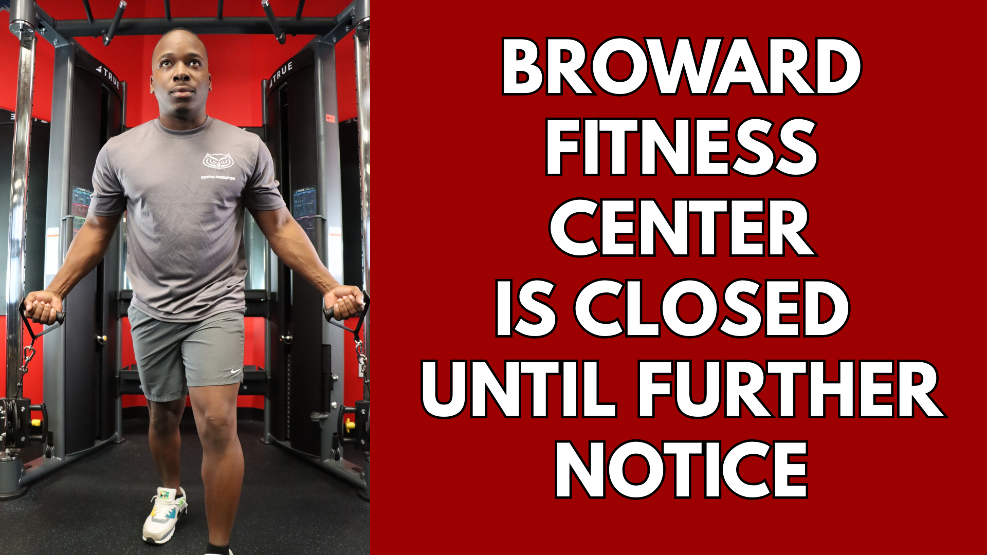 Broward signage for closed facility