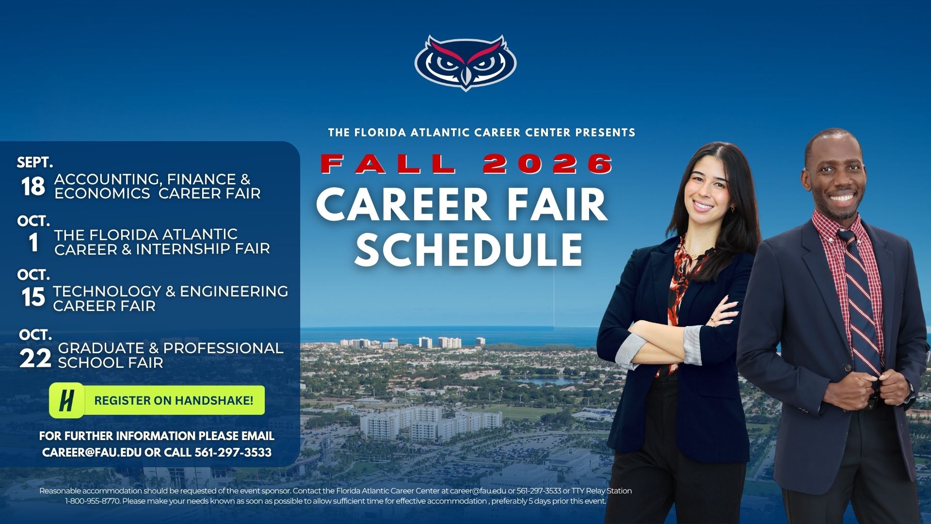 2026 Career Fair Schedule: January 23rd, 29th, February 5th, 10th, 19th and March 5th. 