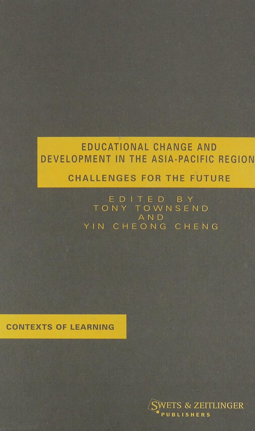 Educational Change and Development in the Asia-Pacific Region