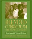 Blended Curriculum In the Inclusive K-3 Classroom