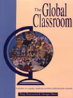 Global Classroom: Activities to engage students in Third Millennium Schools