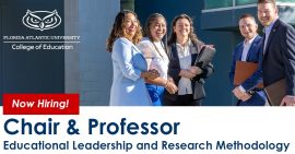 Now Hiring - Chair & Professor - Educational Leadership and Research Methodology.