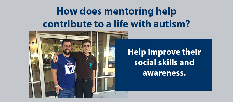 How does mentoring help contribute to a life with autism?