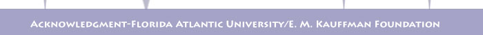 Acknowledgment-Florida Atlantic University/E. M. Kauffman Foundation
