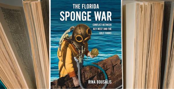 Florida’s Sponge War: A Forgotten Chapter of Florida's Maritime History 