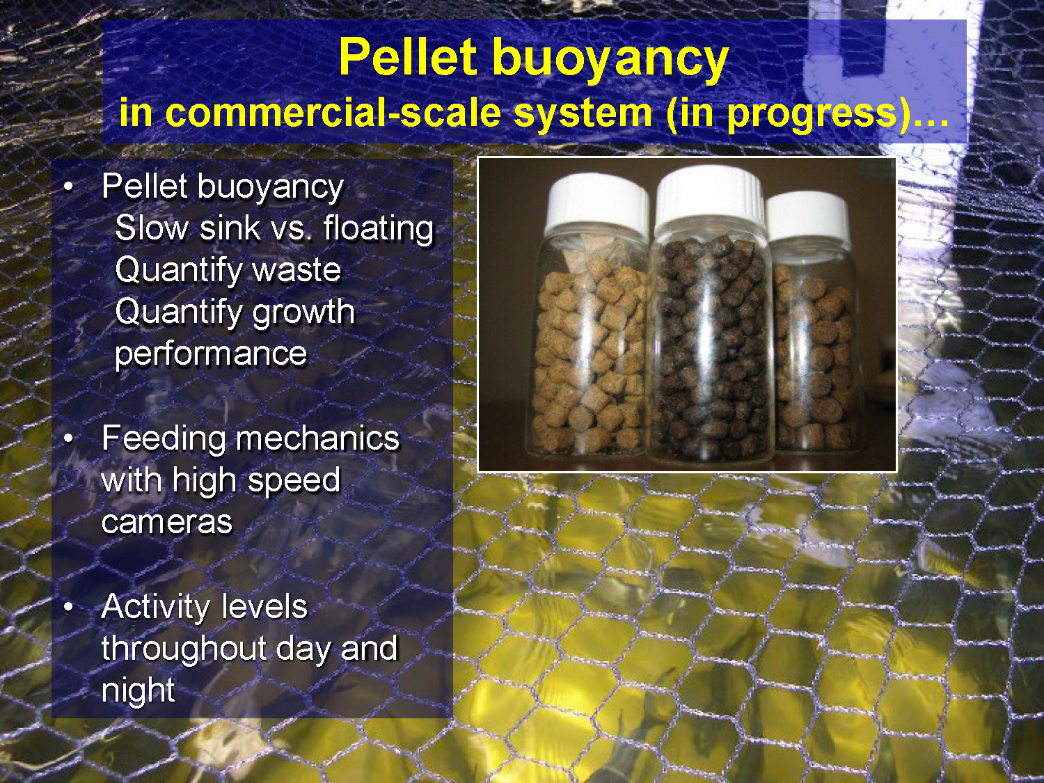 Slide 35: Overview of ongoing pellet buoyancy research in commercial-scale system