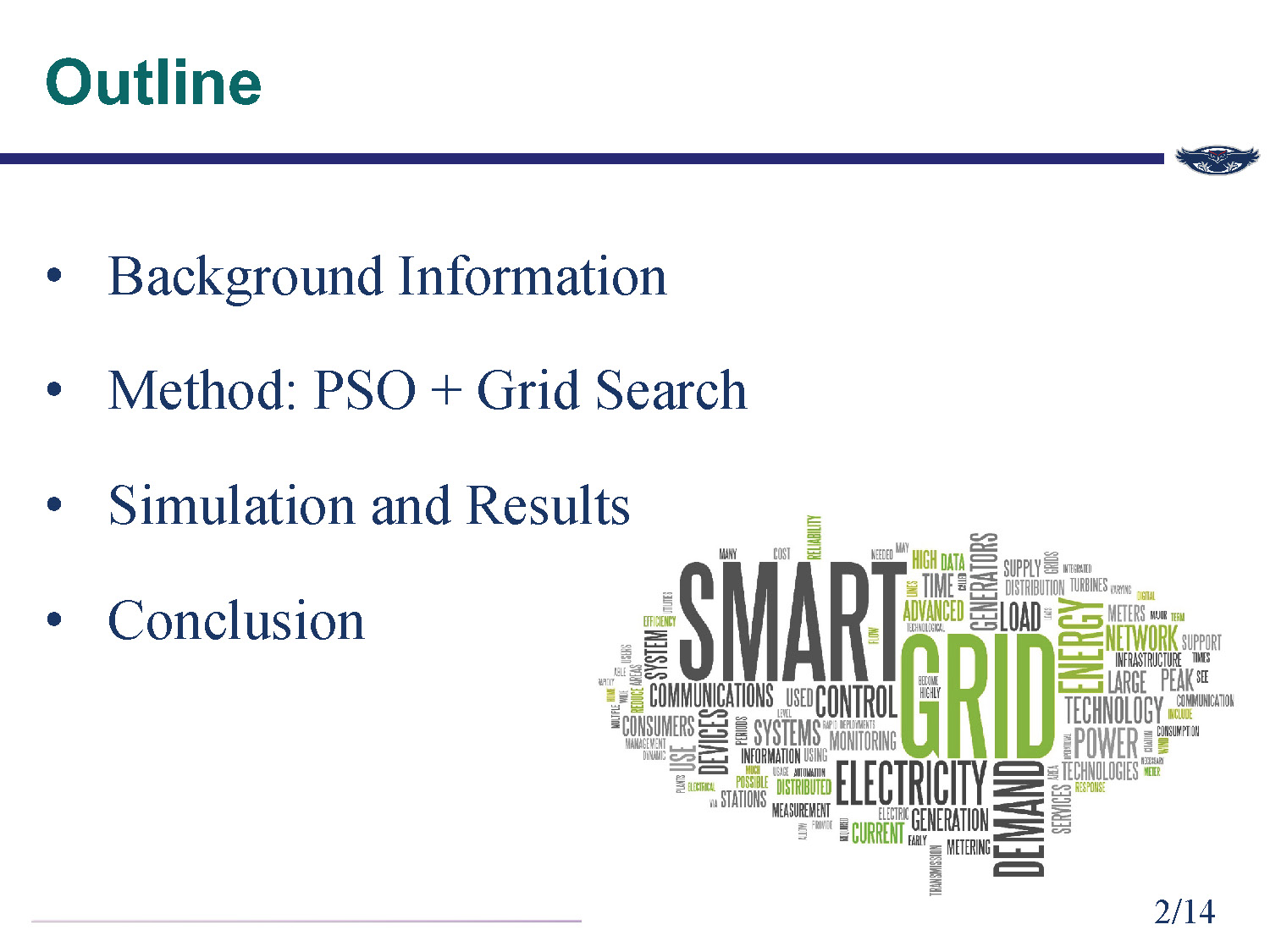 Slide 2: Outline slide showing presentation structure with background information, methods, simulation results, and conclusion