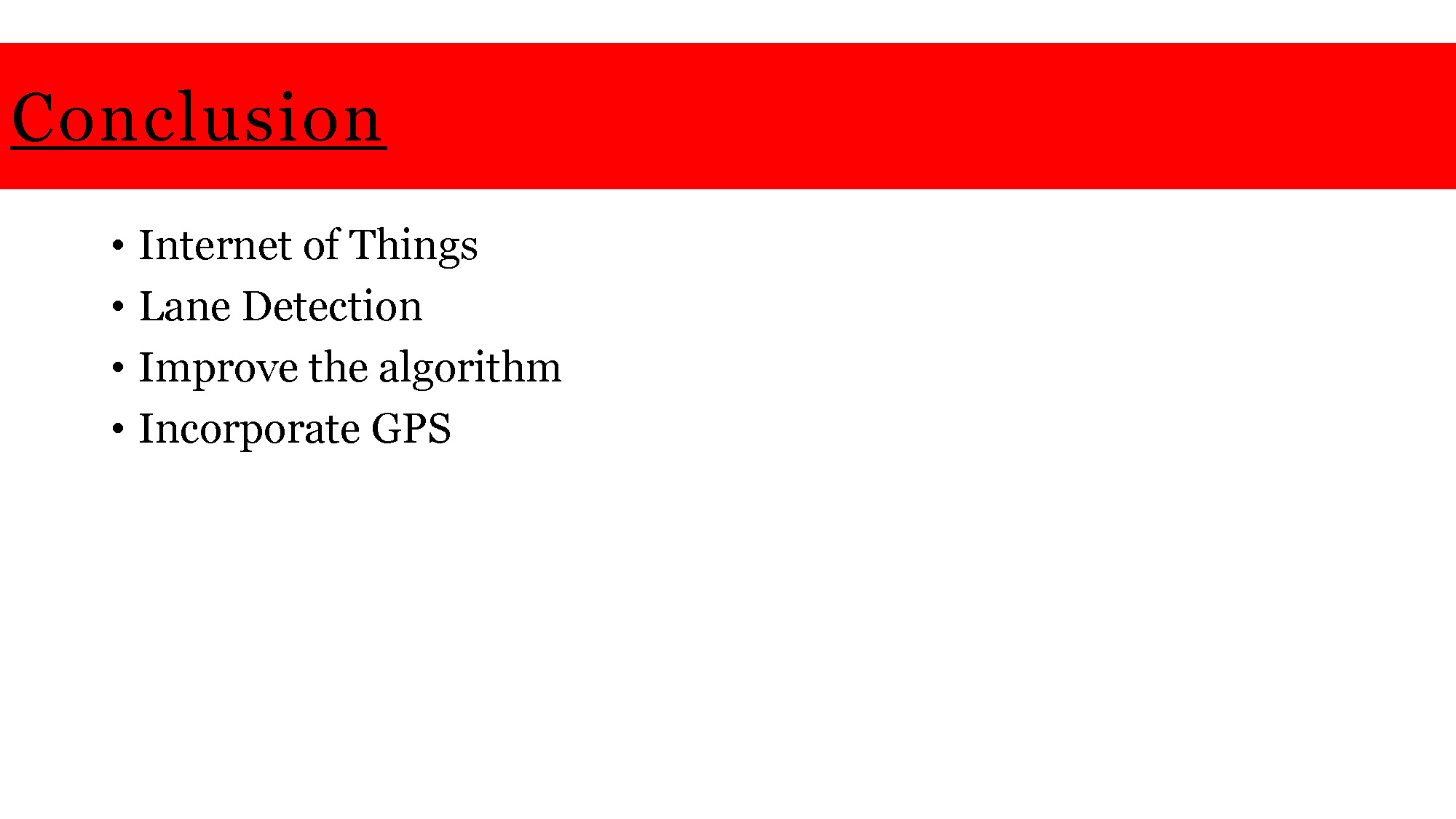 Slide 7: Conclusions listing Internet of Things, Lane Detection improvements, and GPS incorporation