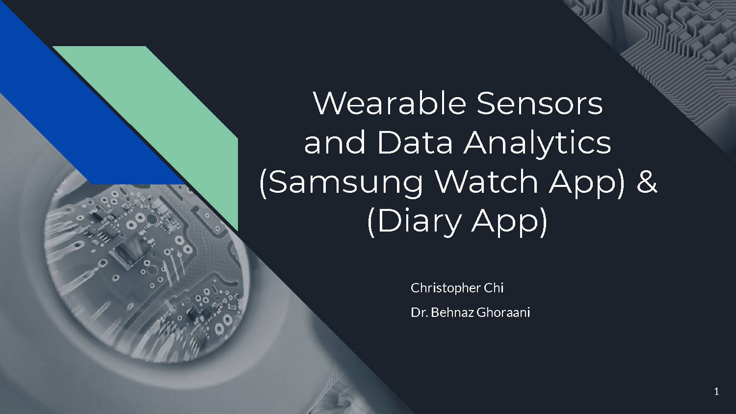 Slide 1: Title slide for wearable sensors and data analytics project featuring Samsung Watch and Diary apps