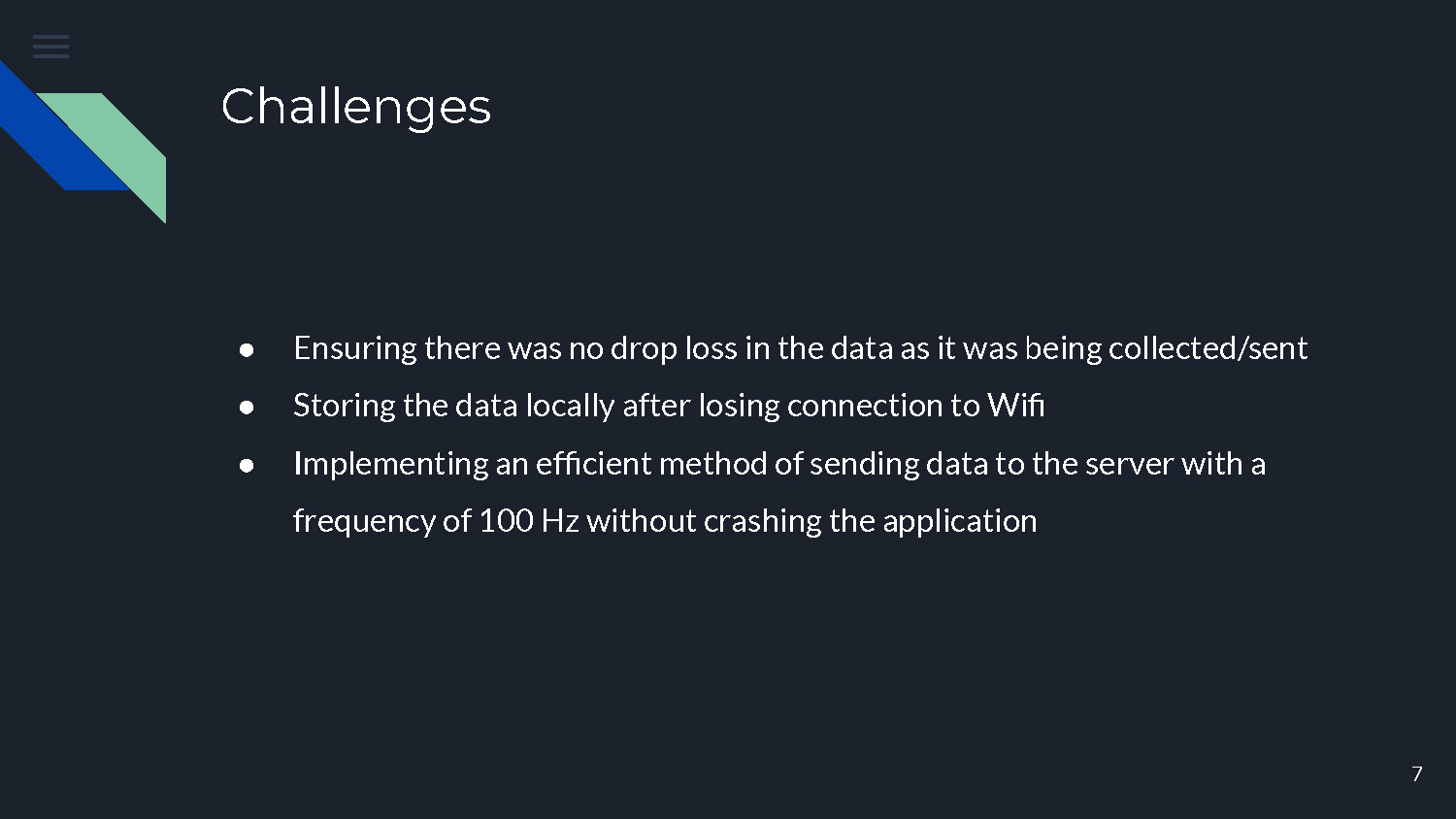 Slide 7: Technical challenges including data transmission, local storage, and high-frequency data handling