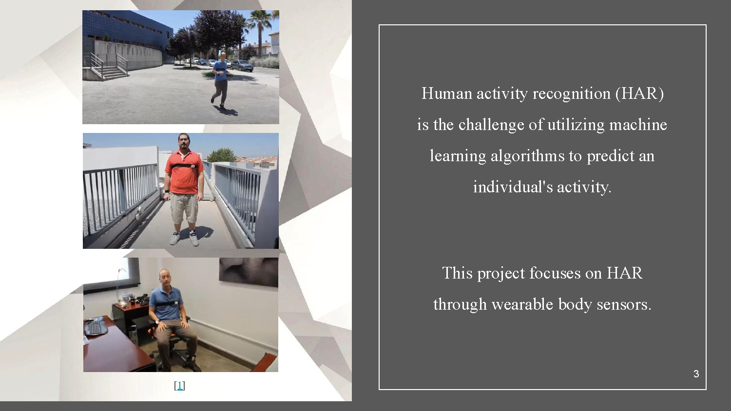 Slide 3: Introduction to Human Activity Recognition through wearable body sensors