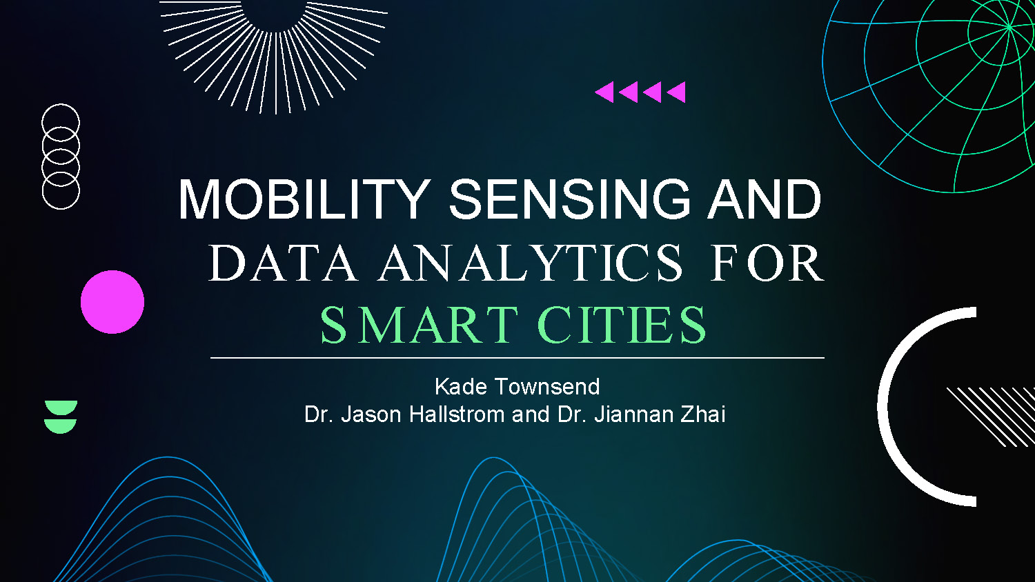 Slide 1: Title slide presenting Mobility Sensing and Data Analytics for Smart Cities