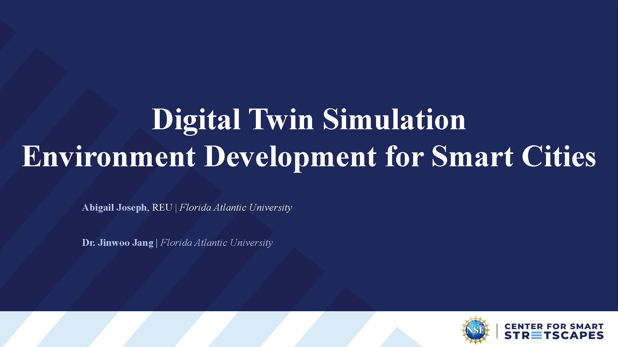 Slide 1: Title slide showing Digital Twin Simulation Environment Development for Smart Cities project by Abigail Joseph