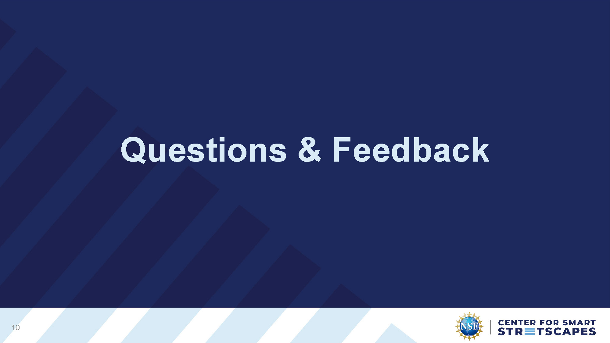 Slide 10: Questions and Feedback slide ending the presentation