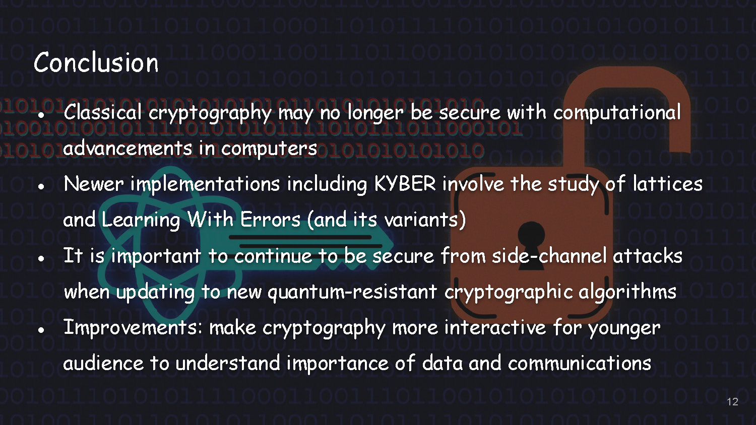 Slide 12: Conclusion summarizing key points about quantum-resistant cryptography and future improvements