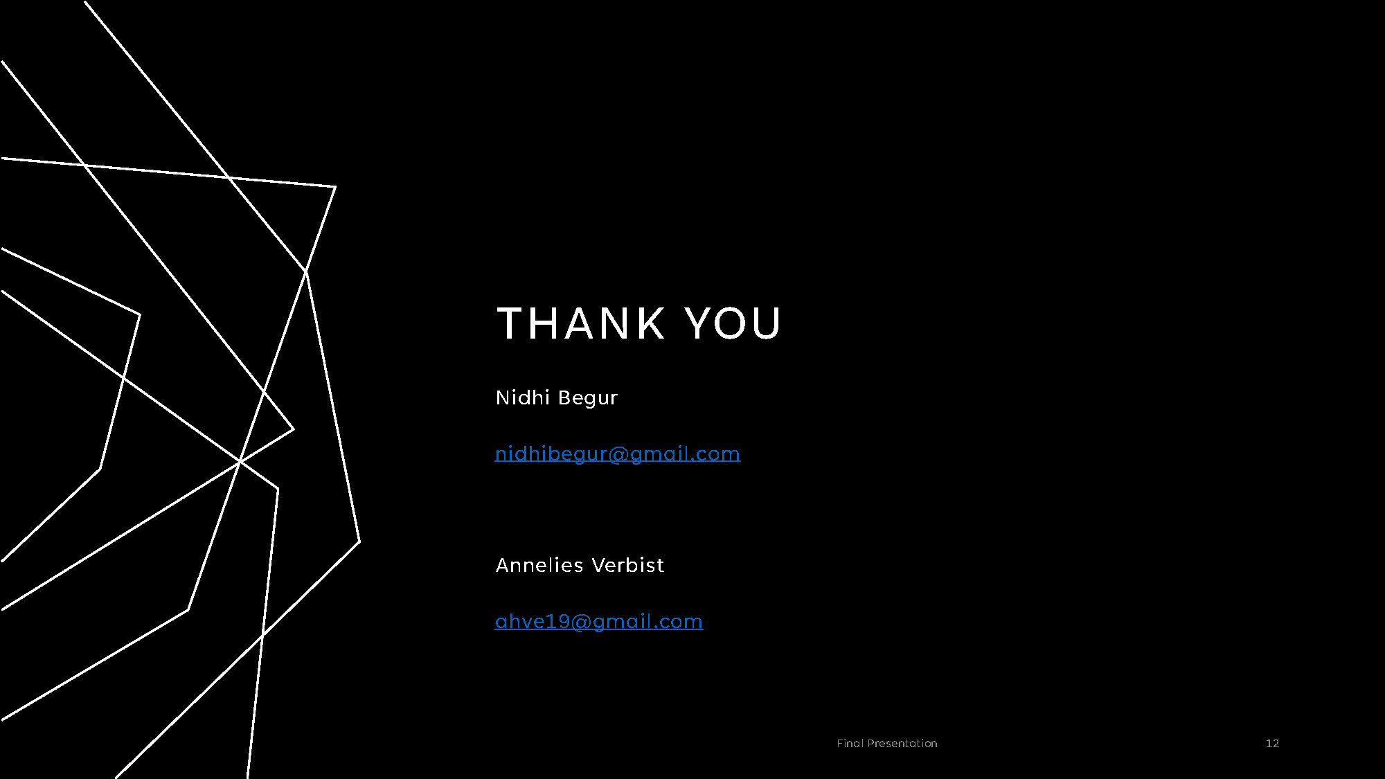 Slide 12: Thank you slide with contact information for the presenters