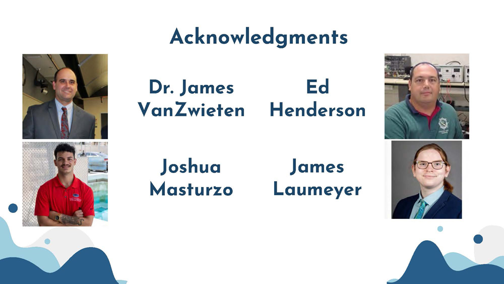 Slide 19: Acknowledgments showing team members Dr. James VanZwieten, Joshua Masturzo, James Laumeyer, and Ed Henderson