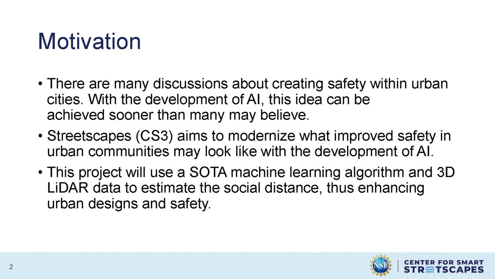 Slide 2: Motivation section explaining the development of AI for urban safety and the Streetscapes CS3 project