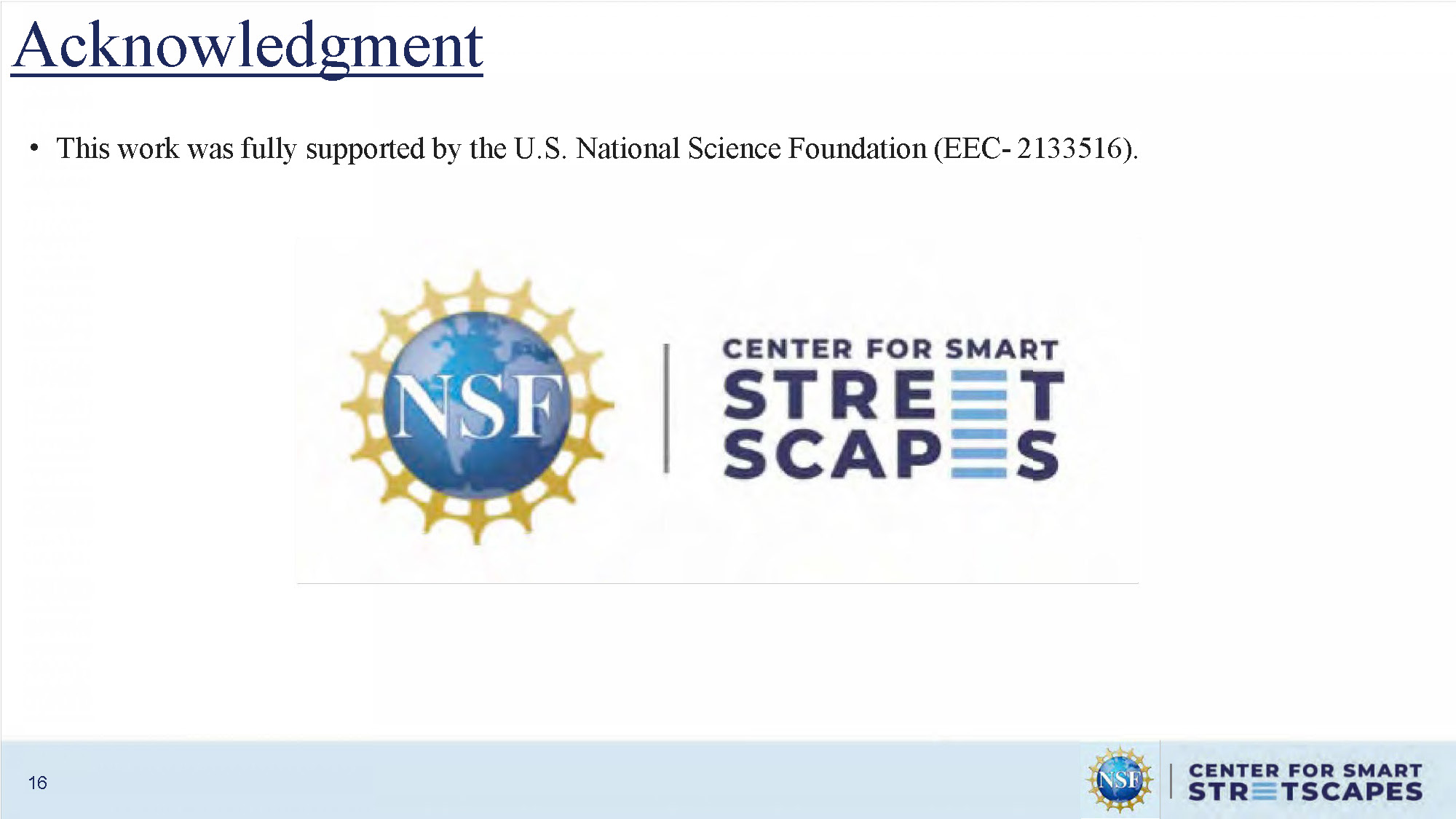 Slide 16: Acknowledgment section crediting NSF funding support