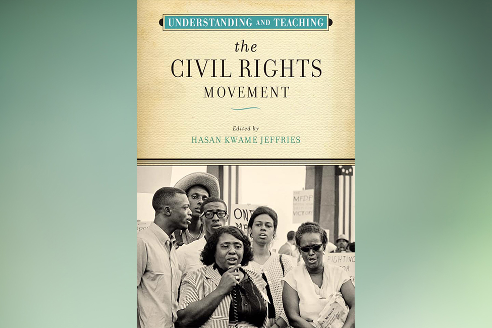 Understanding and Teaching the Civil Rights Movement Book Cover