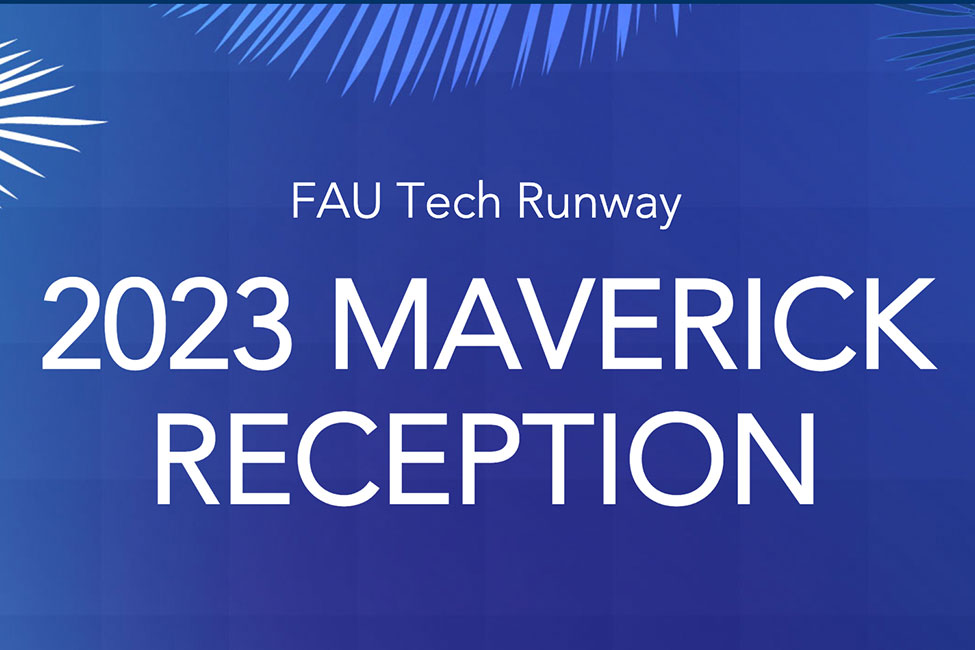 Graphic illustration with a blue background and decorative palm leaves with the phrase FAU Tech Runway 2023 Maverick Reception.