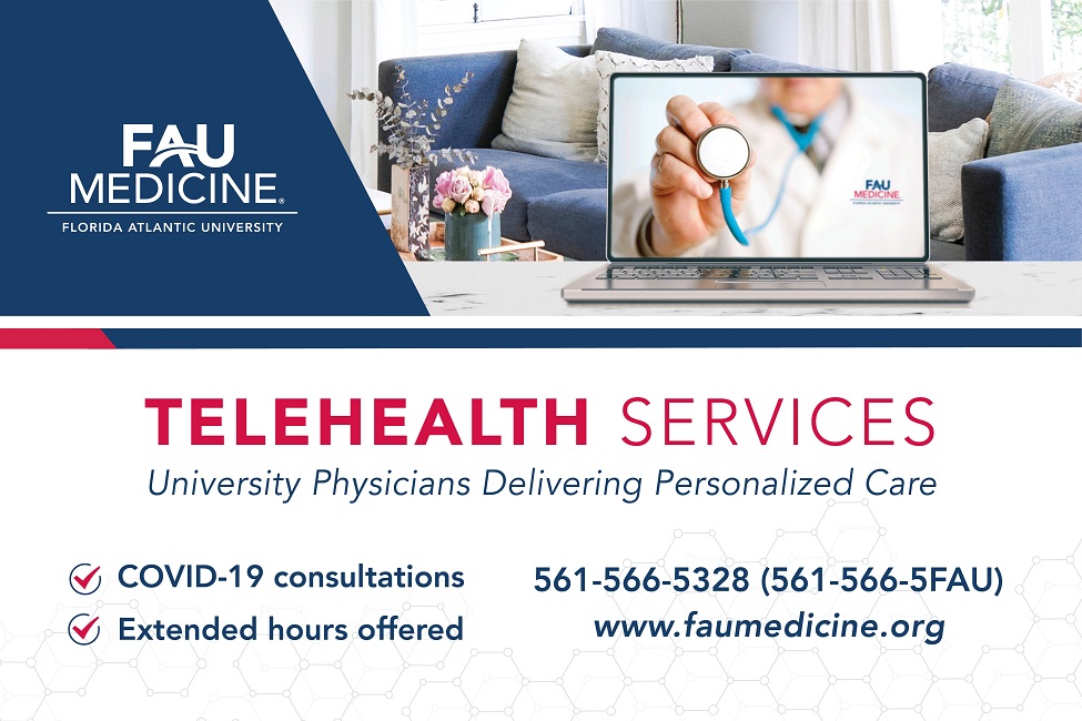 FAU Medicine, Telehealth, Virtual Virtual, Primary Care, COVID-19, Preventive Care, Illness, Physicians, Medical Care