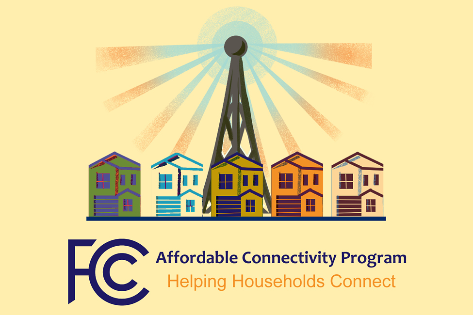 Stay Connected with the Affordable Connectivity Program