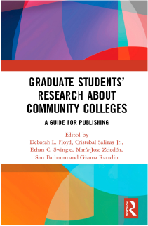 Graduate Students’ Research About Community Colleges: A Guide for Publishing