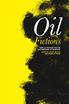 book cover: Oil Fictions