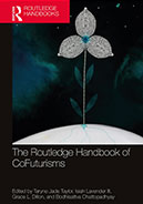 book cover: The Routledge Handbook of CoFuturisms