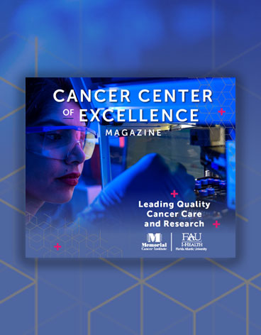 Cancer Center of Excellence magazine