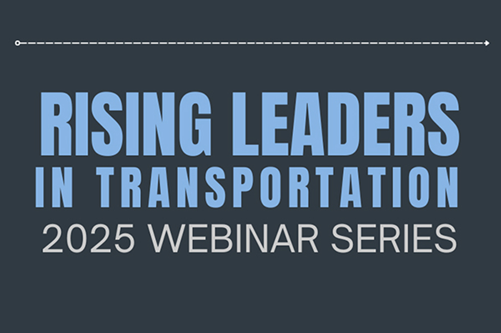 Rising Leaders in Transportation Webinar Series