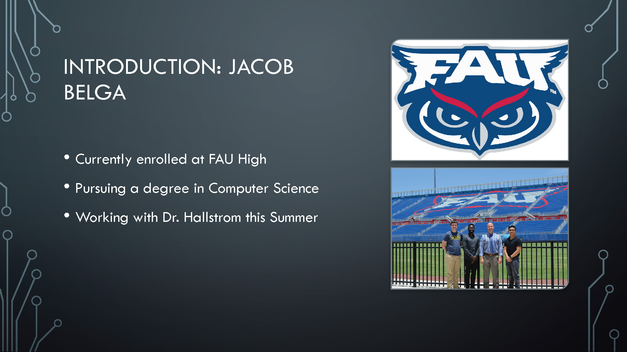 Slide 2: Introduction slide for Jacob Belga, FAU High student pursuing Computer Science