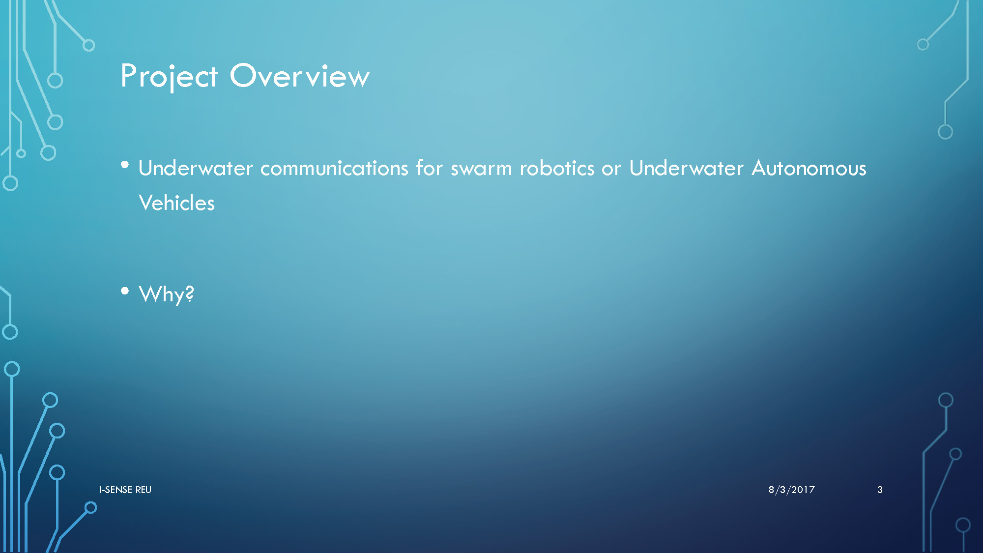 Slide 3: Project overview explaining underwater communications research for autonomous vehicles