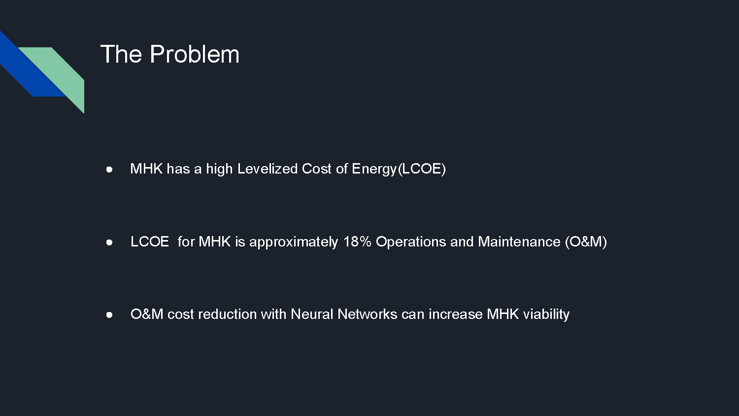 Slide 2: Problem statement slide describing MHK cost challenges and maintenance issues