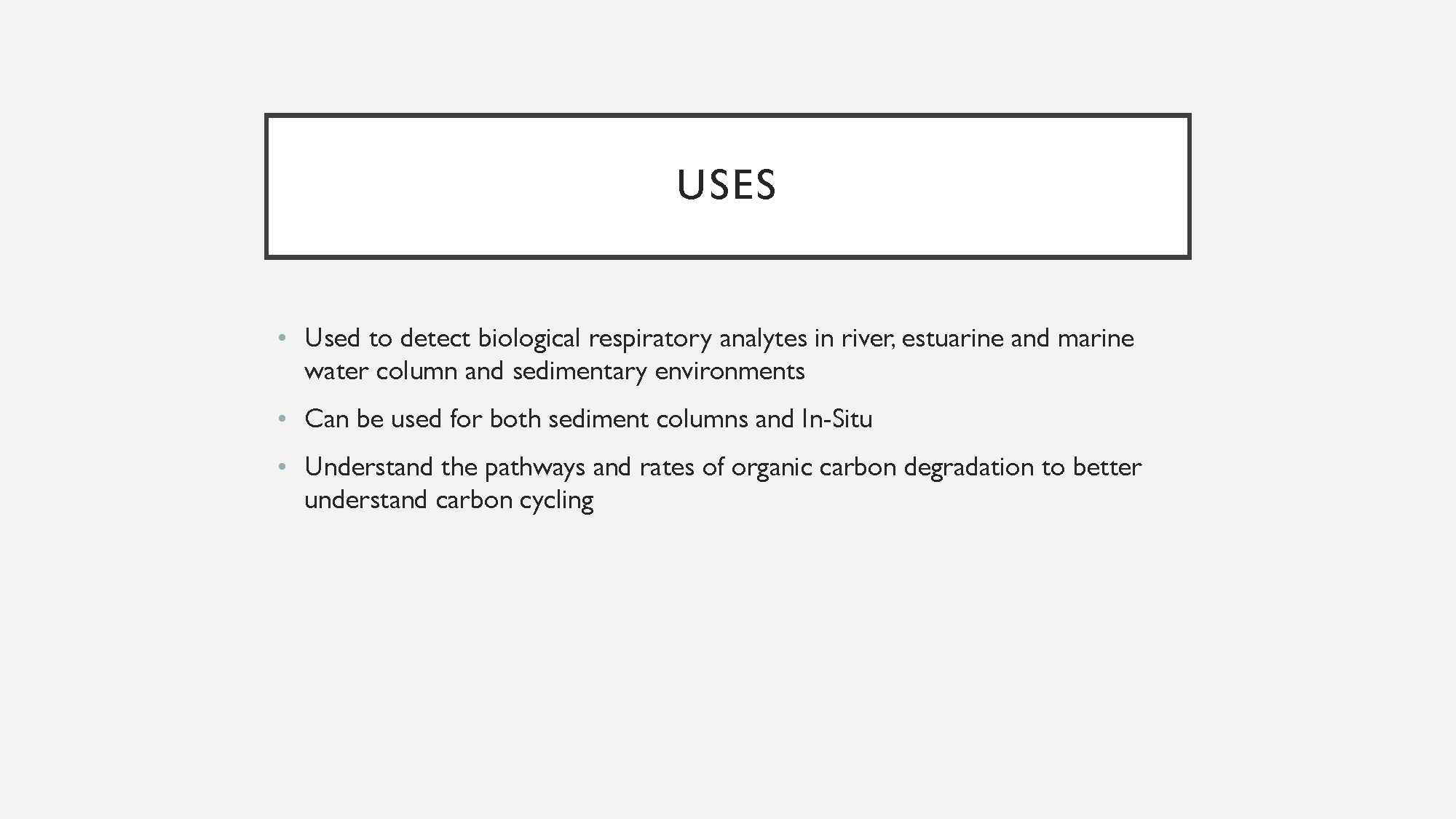 Slide 3: Uses of multi-electrode array for biological respiratory analyte detection in marine environments