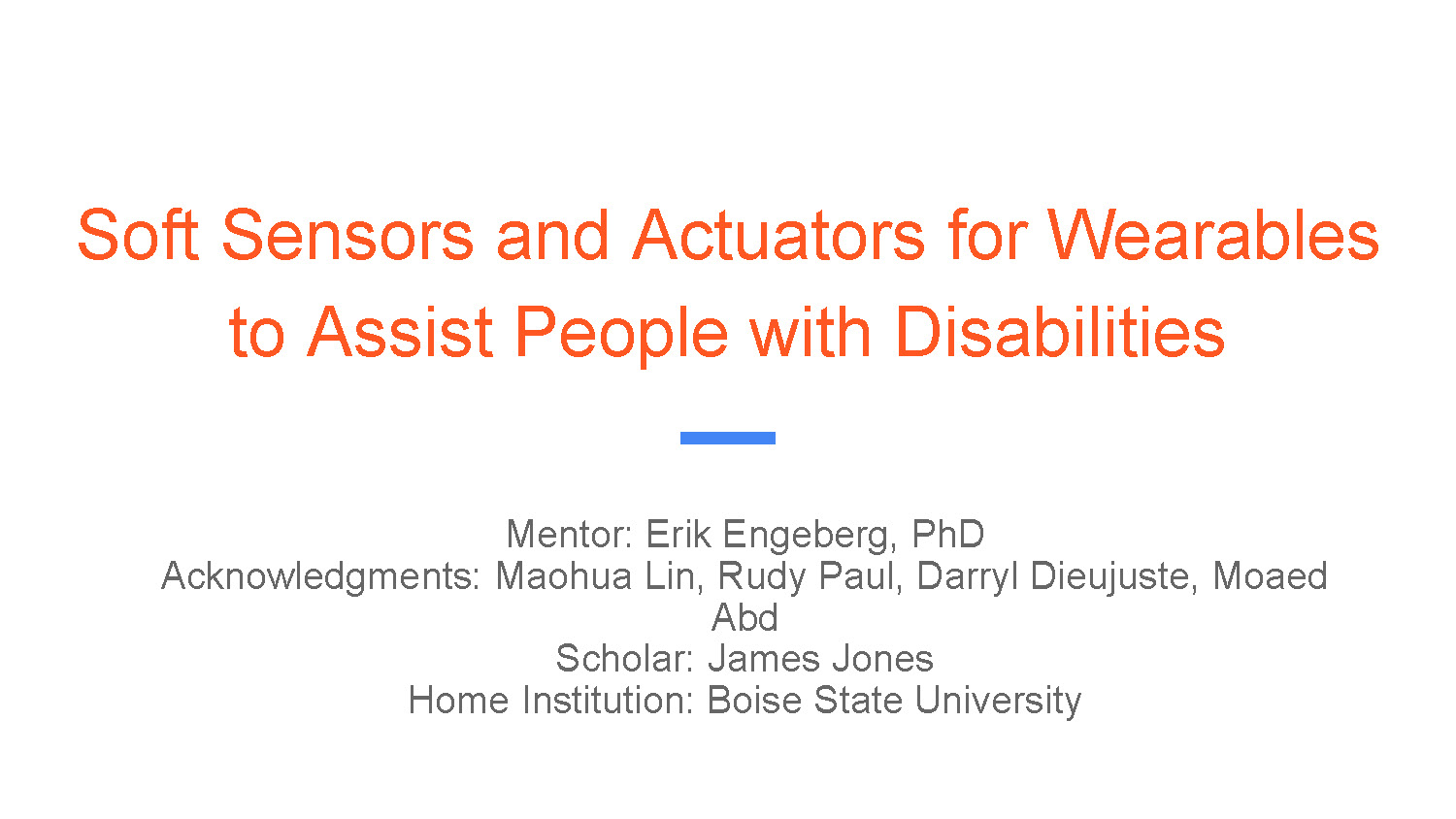 Slide 1: Title slide presenting soft sensors and actuators for wearables to assist people with disabilities