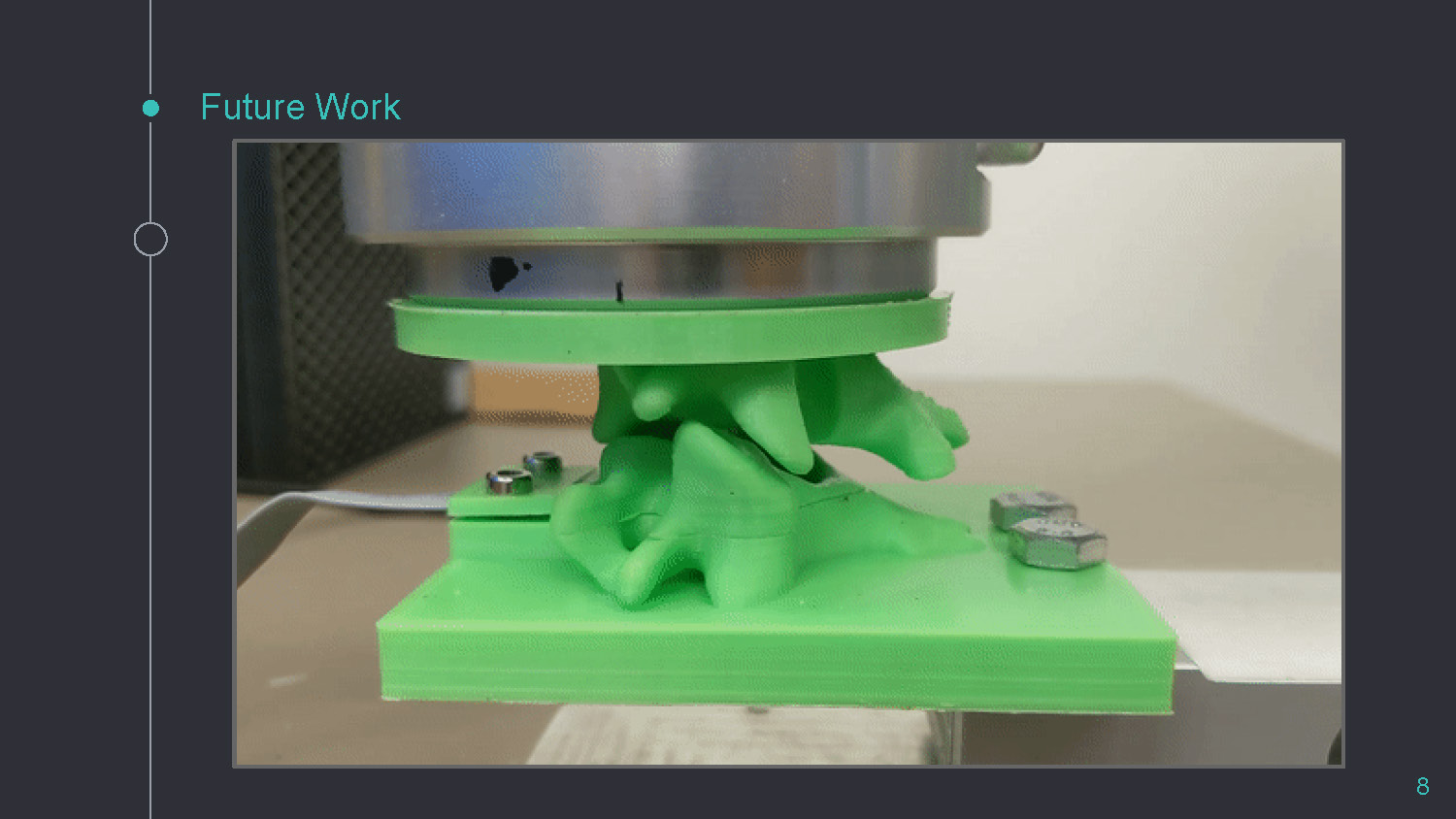 Slide 8: Future Work section: close-up photograph of a light green 3D-printed object